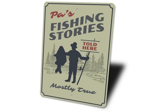 Pa's Fishing Stories Sign - Image 3