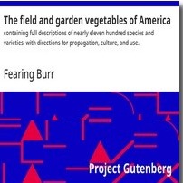 THE FIELD AND GARDEN VEGETABLES OF AMERICA